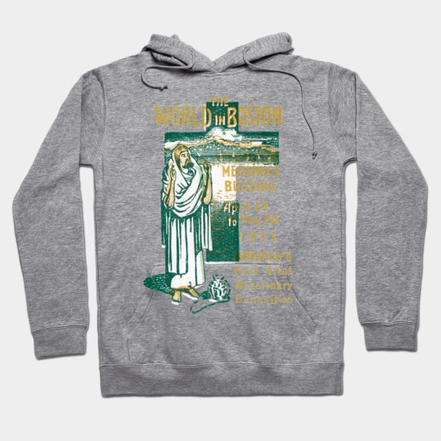 1911 American Missionary Exposition, Boston Massachusetts Hoodie by historicimage